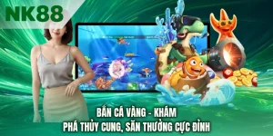 Bắn Cá Vàng - Khám Phá Thủy Cung, Săn Thưởng Cực Đỉnh 