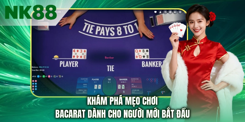 Khám phá mẹo chơi bacarat dành cho người mới bắt đầu